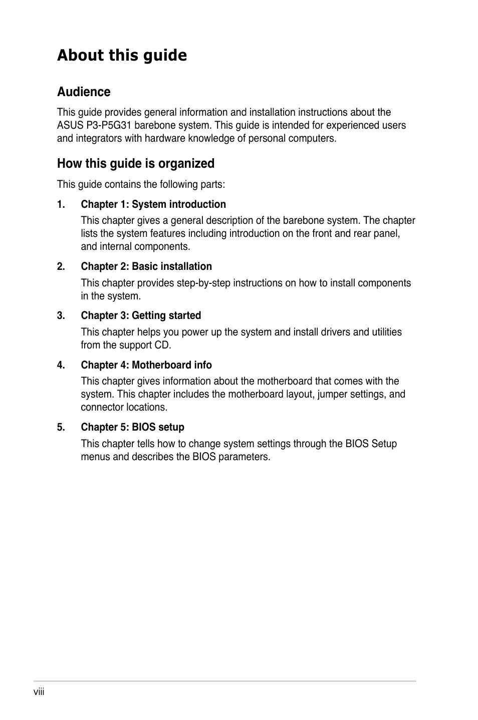 About this guide, Audience, How this guide is organized | Asus P3-P5G31 User Manual | Page 8 / 100