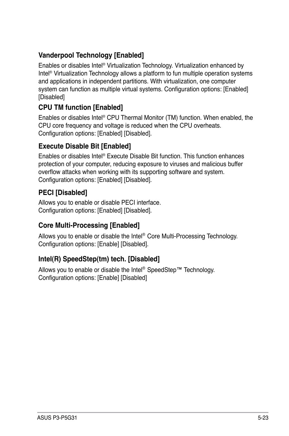 Vanderpool technology [enabled, Cpu tm function [enabled, Execute disable bit [enabled | Peci [disabled, Core multi-processing [enabled, Intel(r) speedstep(tm) tech. [disabled | Asus P3-P5G31 User Manual | Page 87 / 100