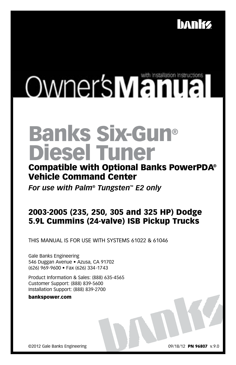 Banks Power Dodge Trucks: (Diesel ’03 - 07 5.9L Cummins) Tuner- Six-Gun Diesel Tuner (235, 250, 305, 325 HP Dodge 5.9L Cummins (24-valve) Trucks) '03-05 Compatible with Optional PowerPDA User Manual | 36 pages