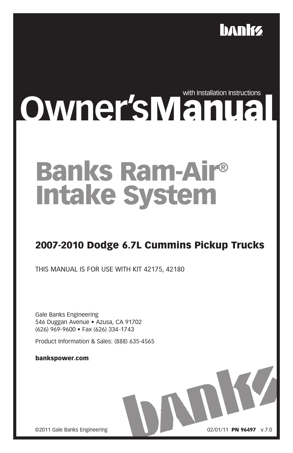 Banks Power Dodge Trucks: (Diesel ’07 - 12 6.7L Cummins) Intake- Ram-Air Intake System '07-10 User Manual | 20 pages