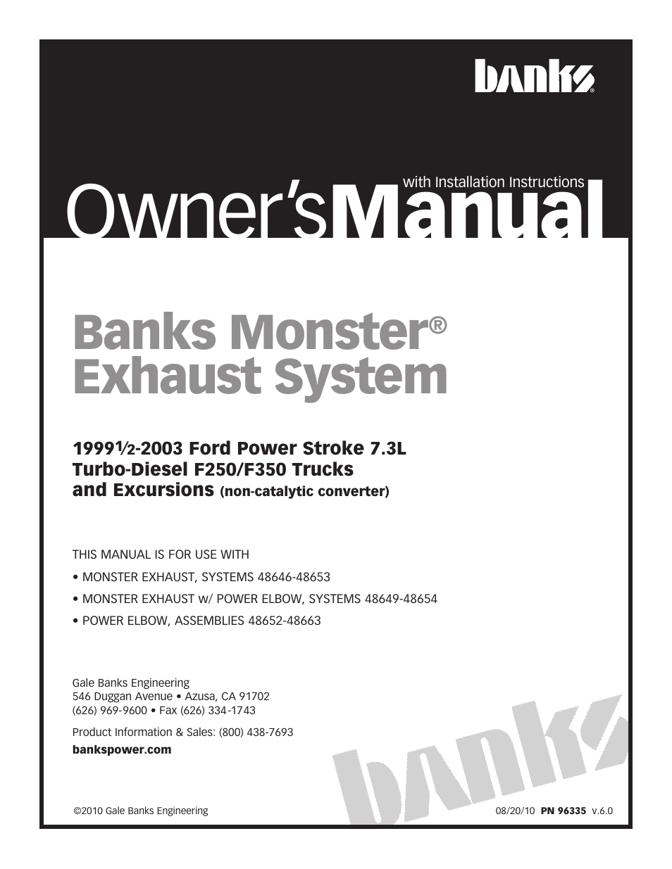 Banks Power Ford Trucks: (Diesel ’99 - 03 7.3L Power Stroke) Exhaust- Monster Exhaust, Single Passenger side exit (non-cat) '99-03 F250_F350 Trucks & Excursions User Manual | 13 pages