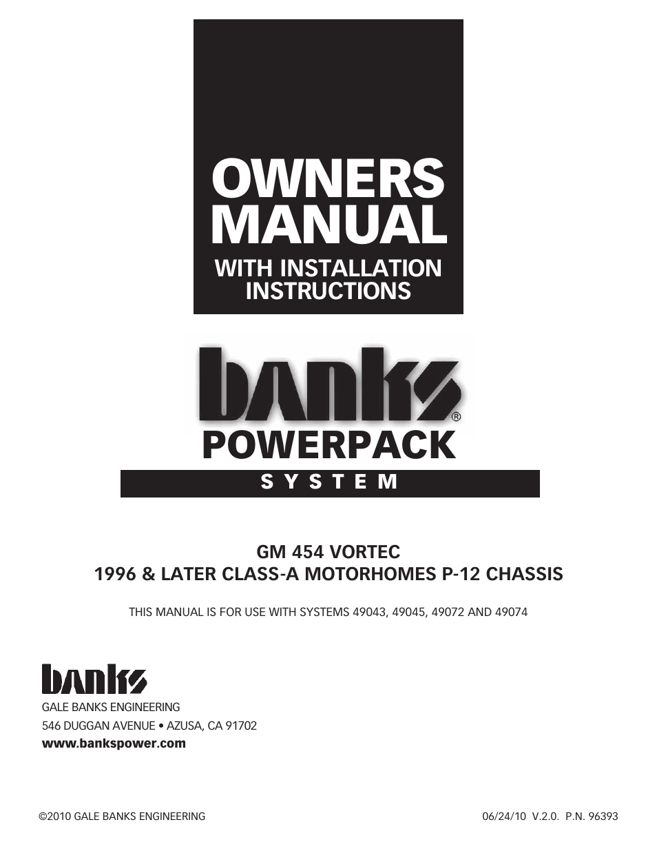 Banks Power GM Motorhomes: (Gas ’96 - 00 7.4L Vortec) PowerPack system (EFI Vortec, P12 chassis) User Manual | 10 pages