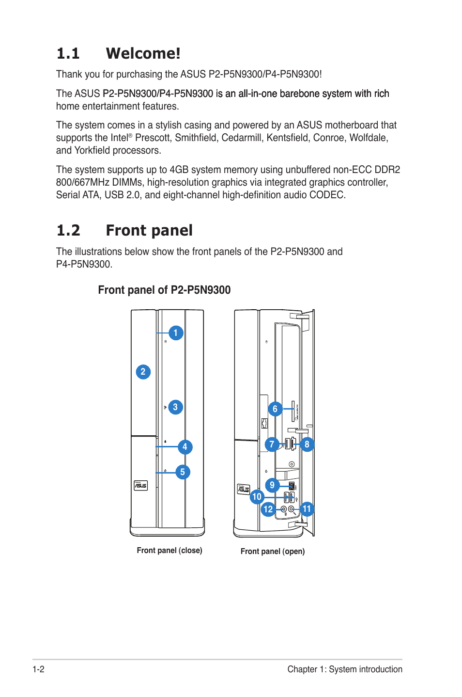 1 welcome, 2 front panel, Welcome! -2 | Front panel -2 | Asus P4-P5N9300 User Manual | Page 12 / 82