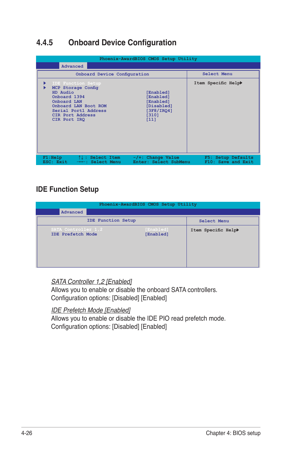 5 onboard device configuration, 5 onboard device configuration -26, Ide function setup | 26 chapter 4: bios setup | Asus P4-P5N9300 User Manual | Page 68 / 82