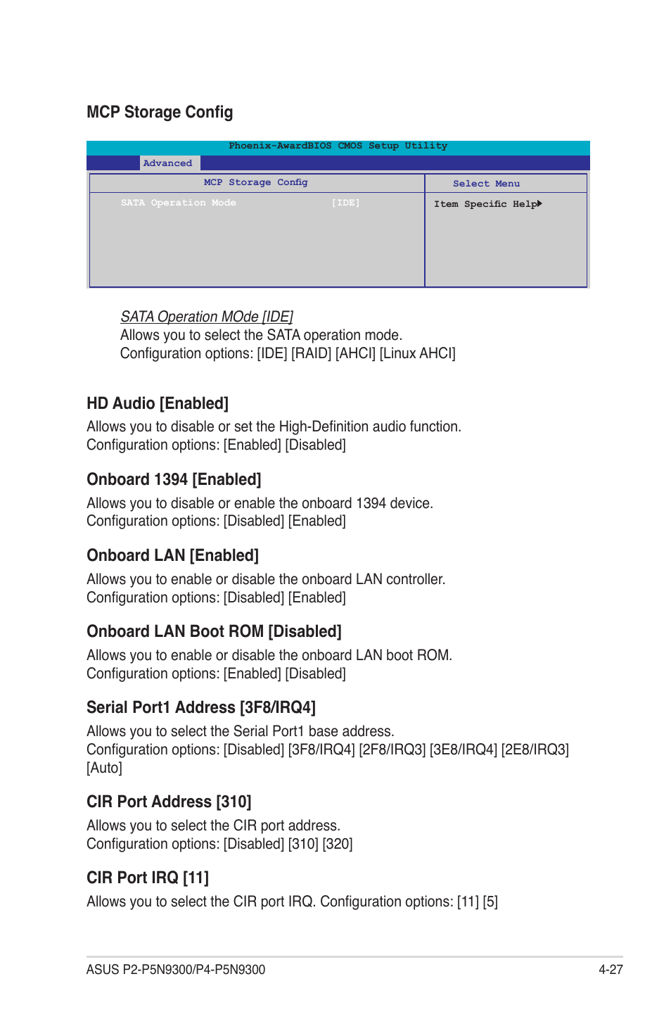 Mcp storage config hd audio [enabled, Onboard 1394 [enabled, Onboard lan [enabled | Onboard lan boot rom [disabled, Serial port1 address [3f8/irq4, Cir port address [310, Cir port irq [11 | Asus P4-P5N9300 User Manual | Page 69 / 82