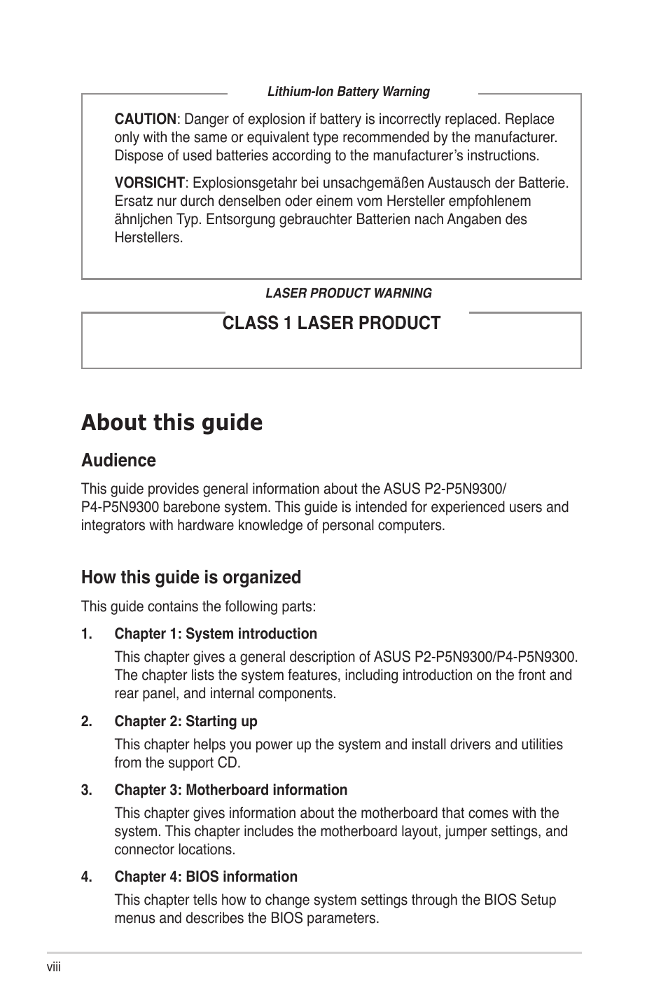 About this guide, Audience, How this guide is organized | Class 1 laser product | Asus P4-P5N9300 User Manual | Page 8 / 82