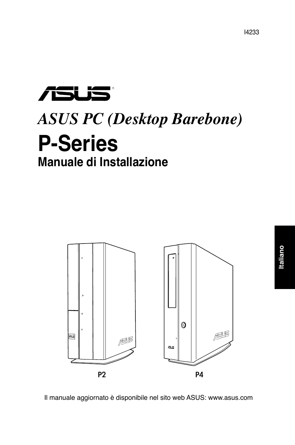 P-series, Asus pc (desktop barebone), Manuale di installazione | Asus P2-P5945GC User Manual | Page 25 / 80