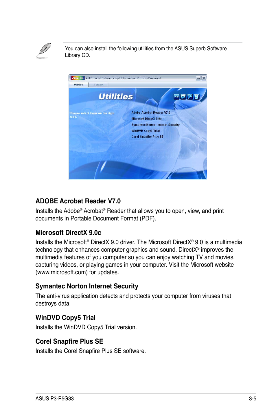 Adobe acrobat reader v7.0, Microsoft directx 9.0c, Symantec norton internet security | Windvd copy5 trial, Corel snapfire plus se | Asus P3-P5G33 User Manual | Page 47 / 98