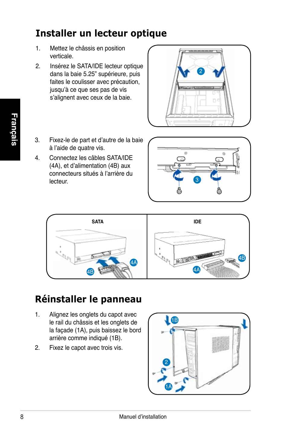 Installer un lecteur optique, Réinstaller le panneau, Français | Asus T3-P5G965 User Manual | Page 16 / 80