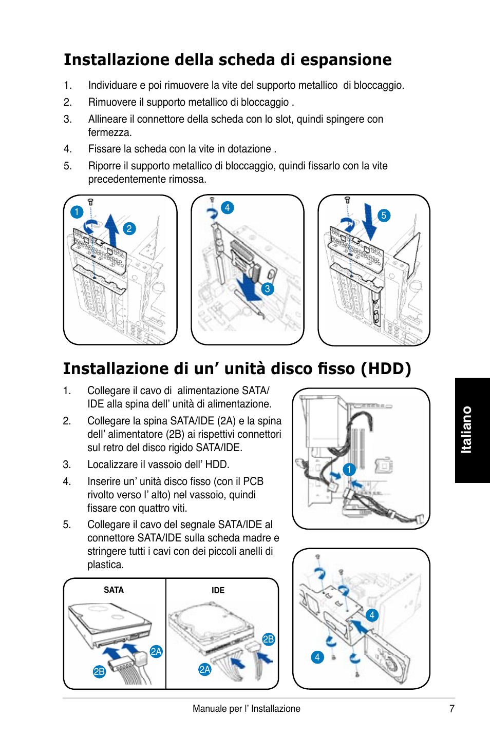 Installazione di un’ unità disco fisso (hdd), Installazione della scheda di espansione, Italiano | Asus T3-P5G965 User Manual | Page 31 / 80