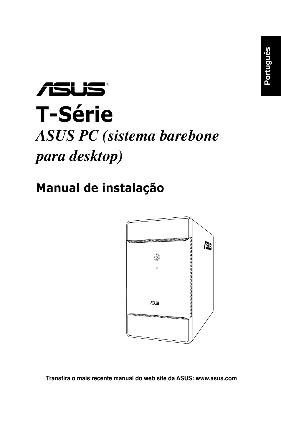 T-série, Asus pc (sistema barebone para desktop) | Asus T3-P5G965 User Manual | Page 49 / 80