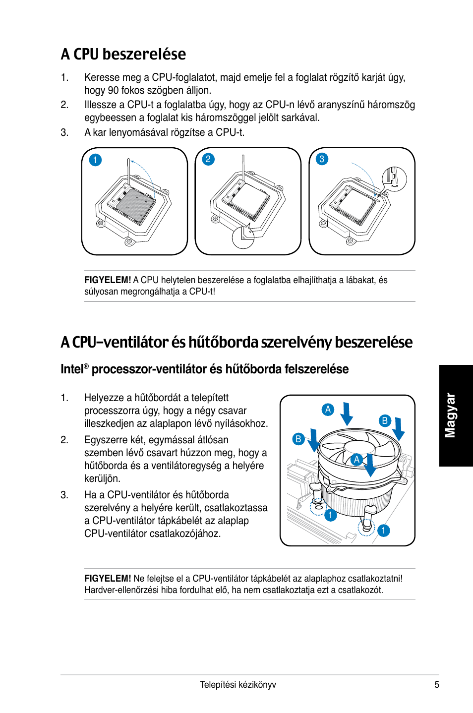 A cpu beszerelése, Magyar, Intel | Processzor-ventilátor és hűtőborda felszerelése | Asus T3-P5G965 User Manual | Page 77 / 80