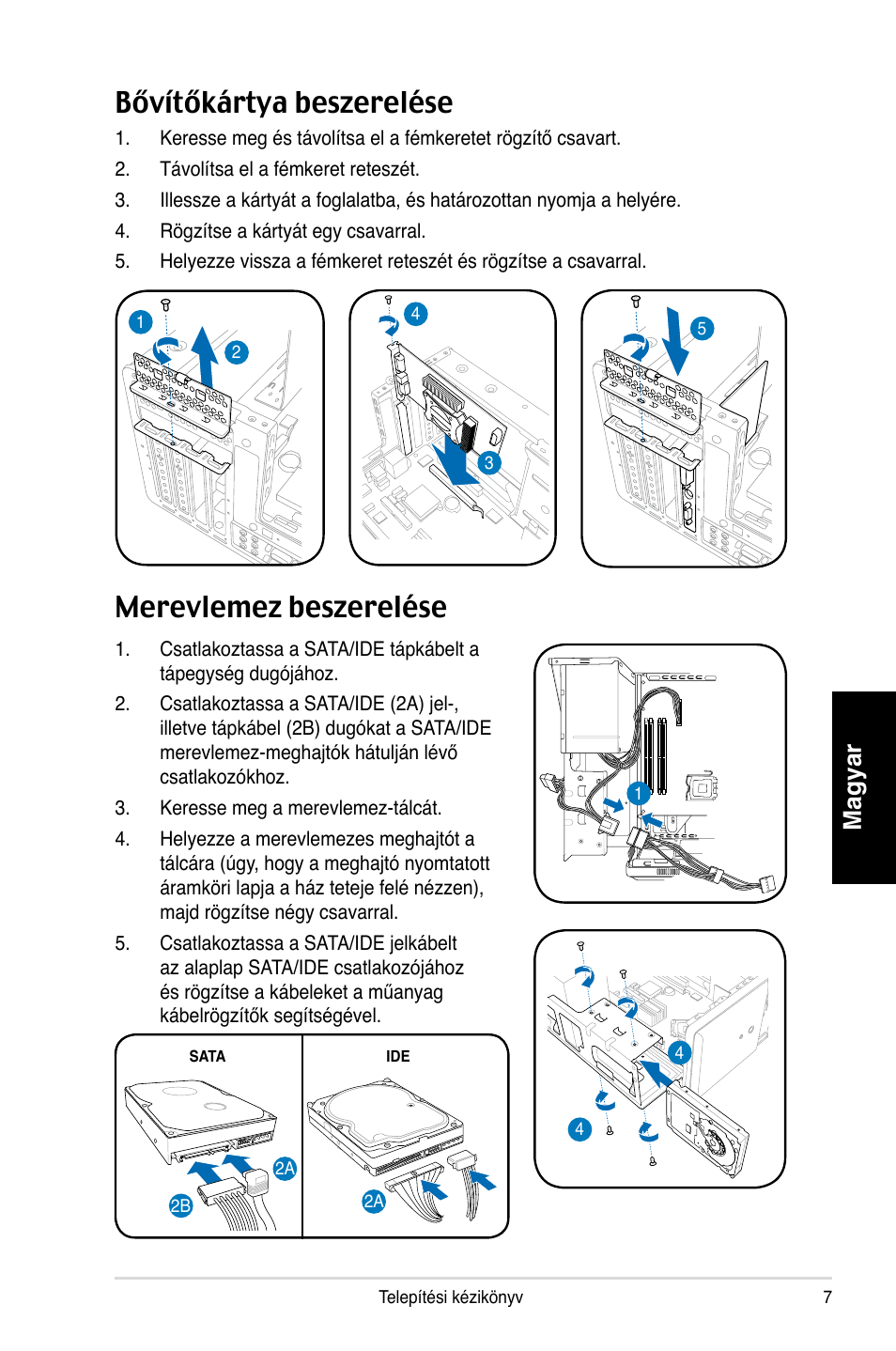 Bővítőkártya beszerelése, Merevlemez beszerelése, Magyar | Asus T3-P5G965 User Manual | Page 79 / 80