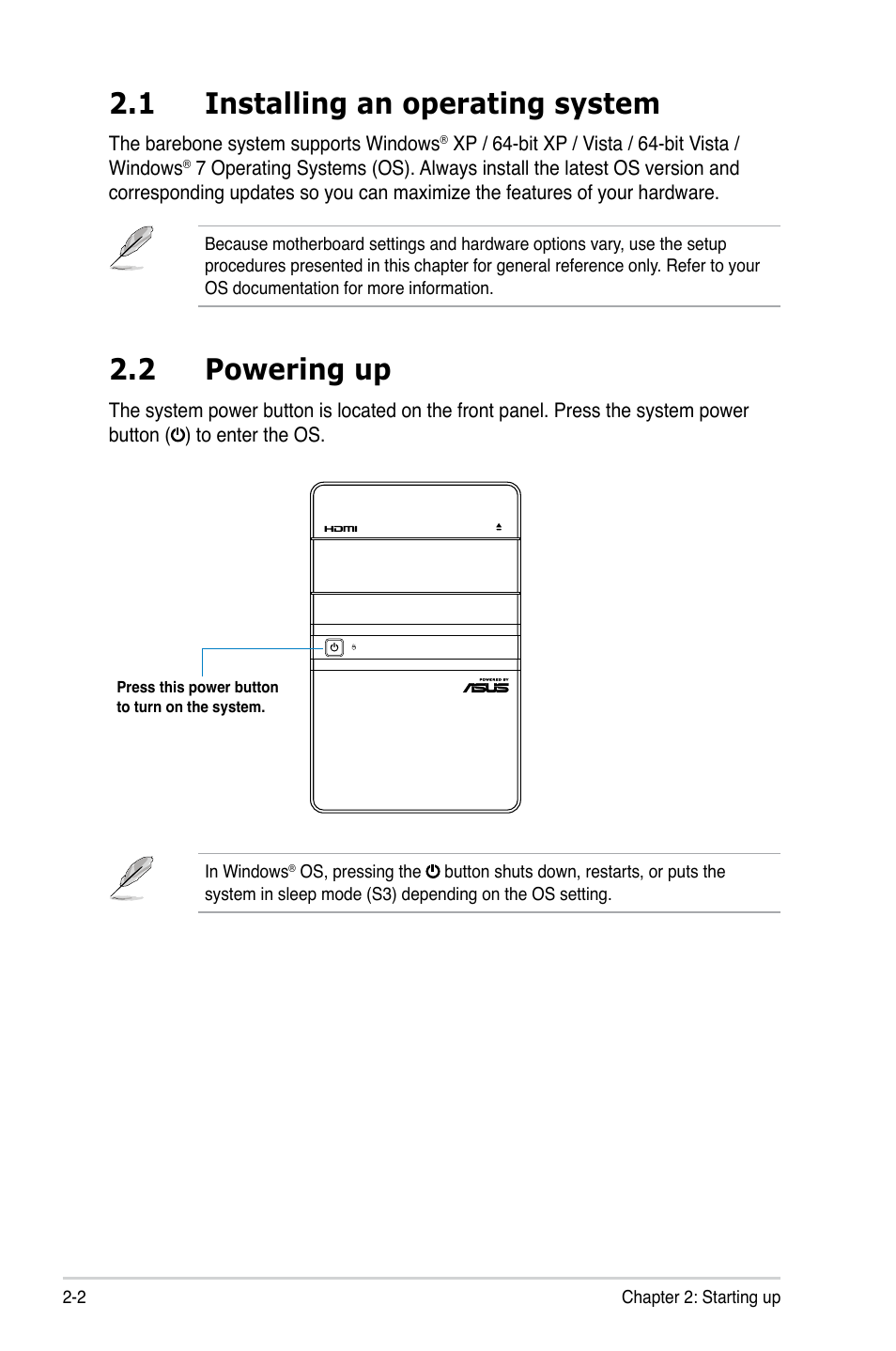 1 installing an operating system, 2 powering up, Installing an operating system -2 | Powering up -2 | Asus T5-P5G41E User Manual | Page 20 / 76