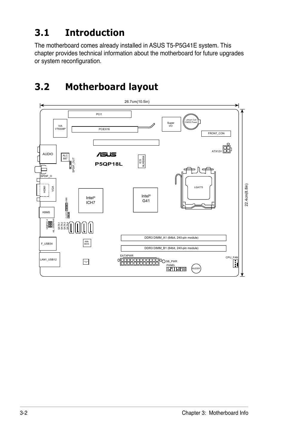 1 introduction, 2 motherboard layout, Introduction -2 | Motherboard layout -2, 2 chapter 3: motherboard info, P5qp18l | Asus T5-P5G41E User Manual | Page 40 / 76