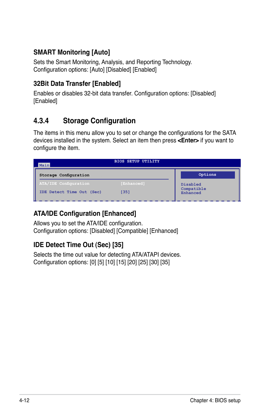 4 storage configuration, Storage configuration -12, Smart monitoring [auto | 32bit data transfer [enabled, Ata/ide configuration [enhanced, Ide detect time out (sec) [35 | Asus T5-P5G41E User Manual | Page 58 / 76