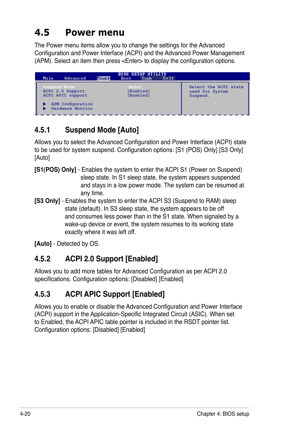 5 power menu, 1 suspend mode, 2 acpi 2.0 support | 3 acpi apic support, Power menu -20 4.5.1, Suspend mode -20, Acpi 2.0 support -20, Acpi apic support -20, 1 suspend mode [auto, 2 acpi 2.0 support [enabled | Asus T5-P5G41E User Manual | Page 66 / 76