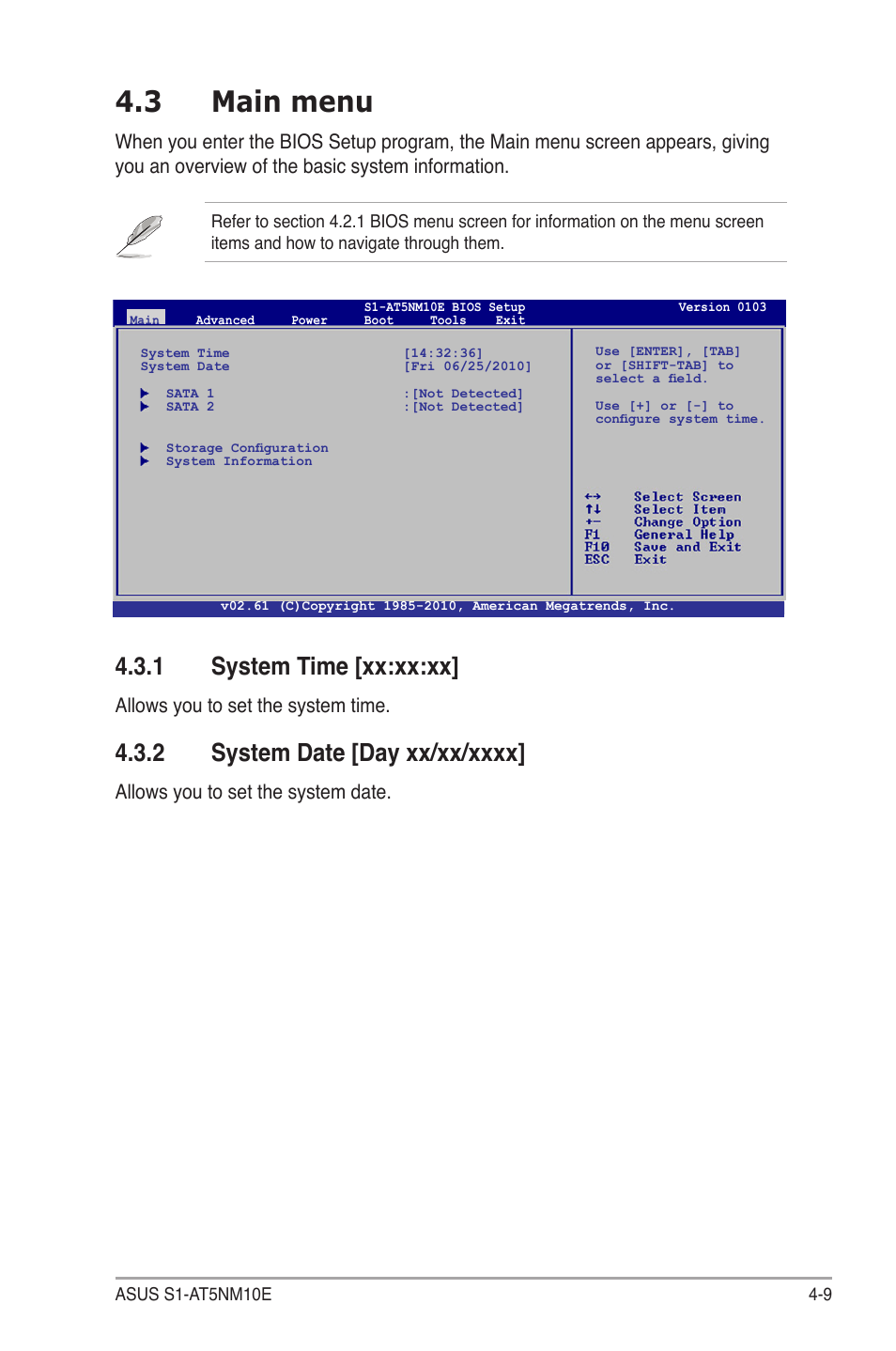 3 main menu, 1 system time, 2 system date | Main menu -9 4.3.1, System time -9, System date -9, 1 system time [xx:xx:xx, Allows you to set the system time, Allows you to set the system date | Asus S1-AT5NM10E User Manual | Page 47 / 68