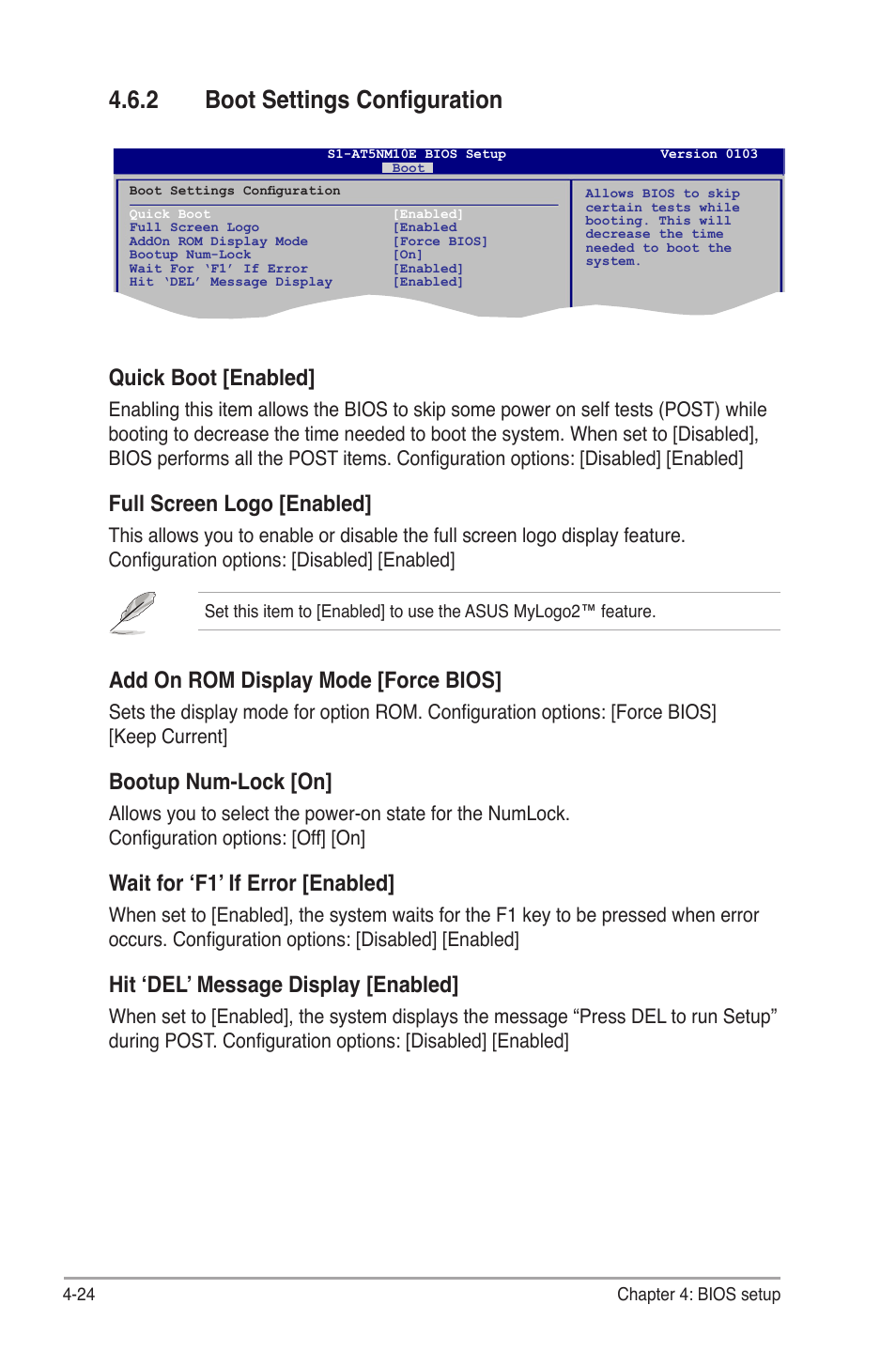 2 boot settings configuration, Boot settings configuration -24, Quick boot [enabled | Full screen logo [enabled, Add on rom display mode [force bios, Bootup num-lock [on, Wait for ‘f1’ if error [enabled, Hit ‘del’ message display [enabled | Asus S1-AT5NM10E User Manual | Page 62 / 68