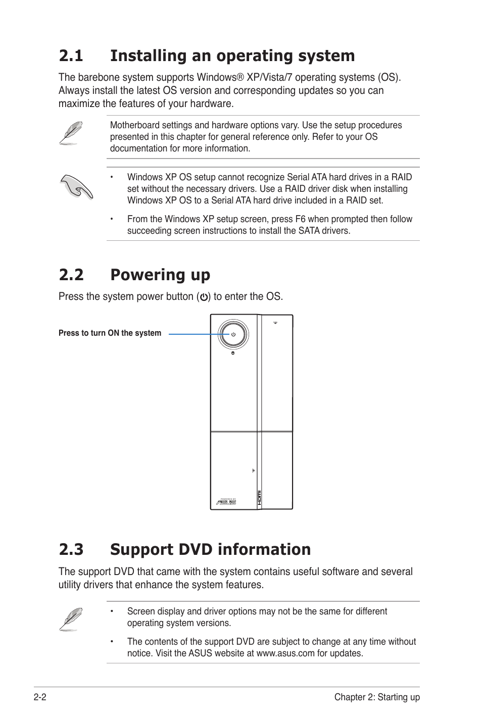 1 installing an operating system, 3 support dvd information, 2 powering up | Asus P6-P7H55E User Manual | Page 25 / 67