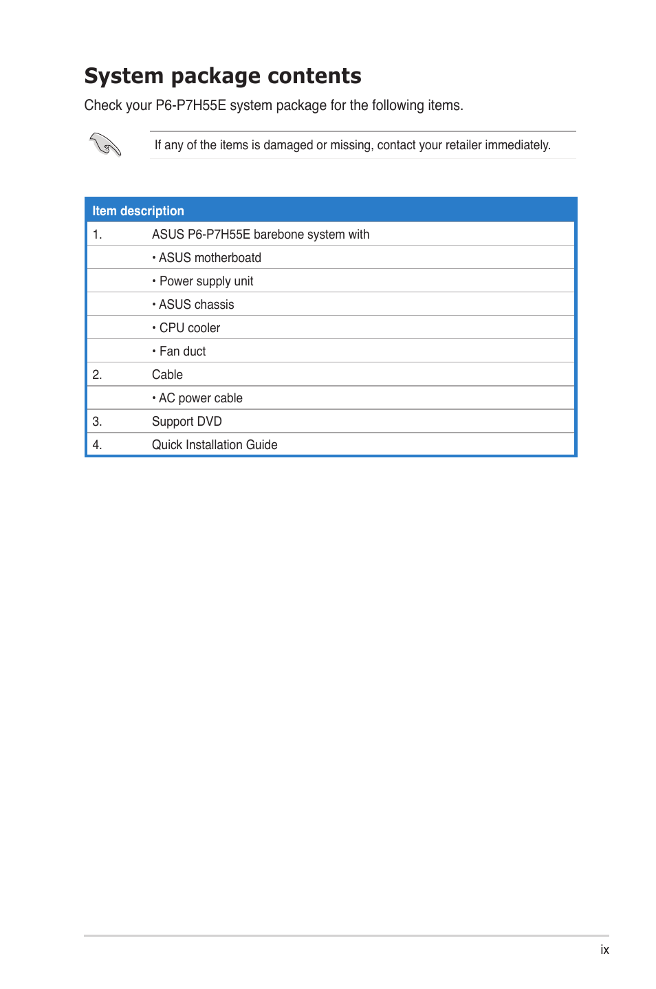 System package contents | Asus P6-P7H55E User Manual | Page 9 / 67