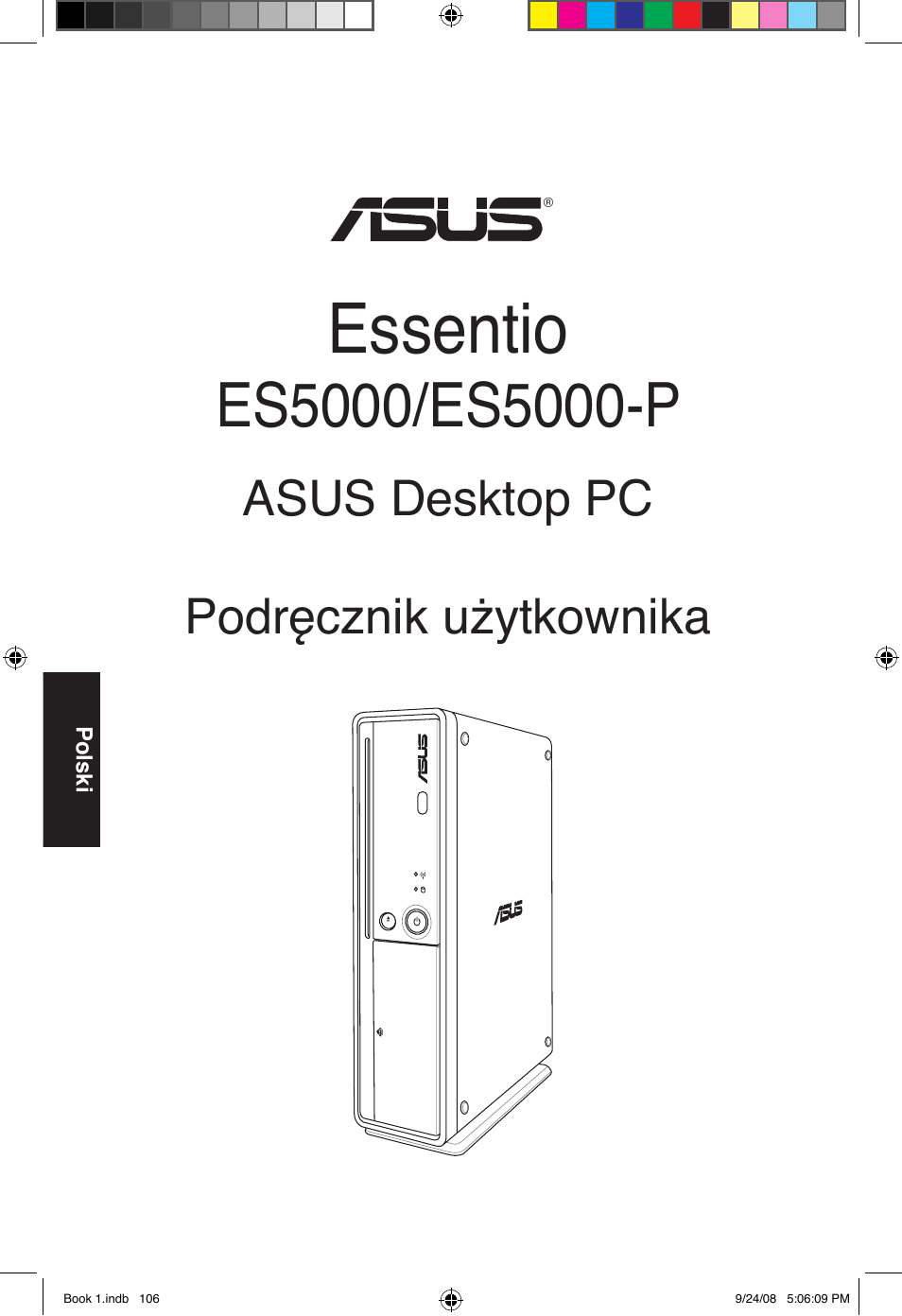 Essentio, Asus desktop pc podręcznik użytkownika | Asus Essentio ES5000 User Manual | Page 107 / 174