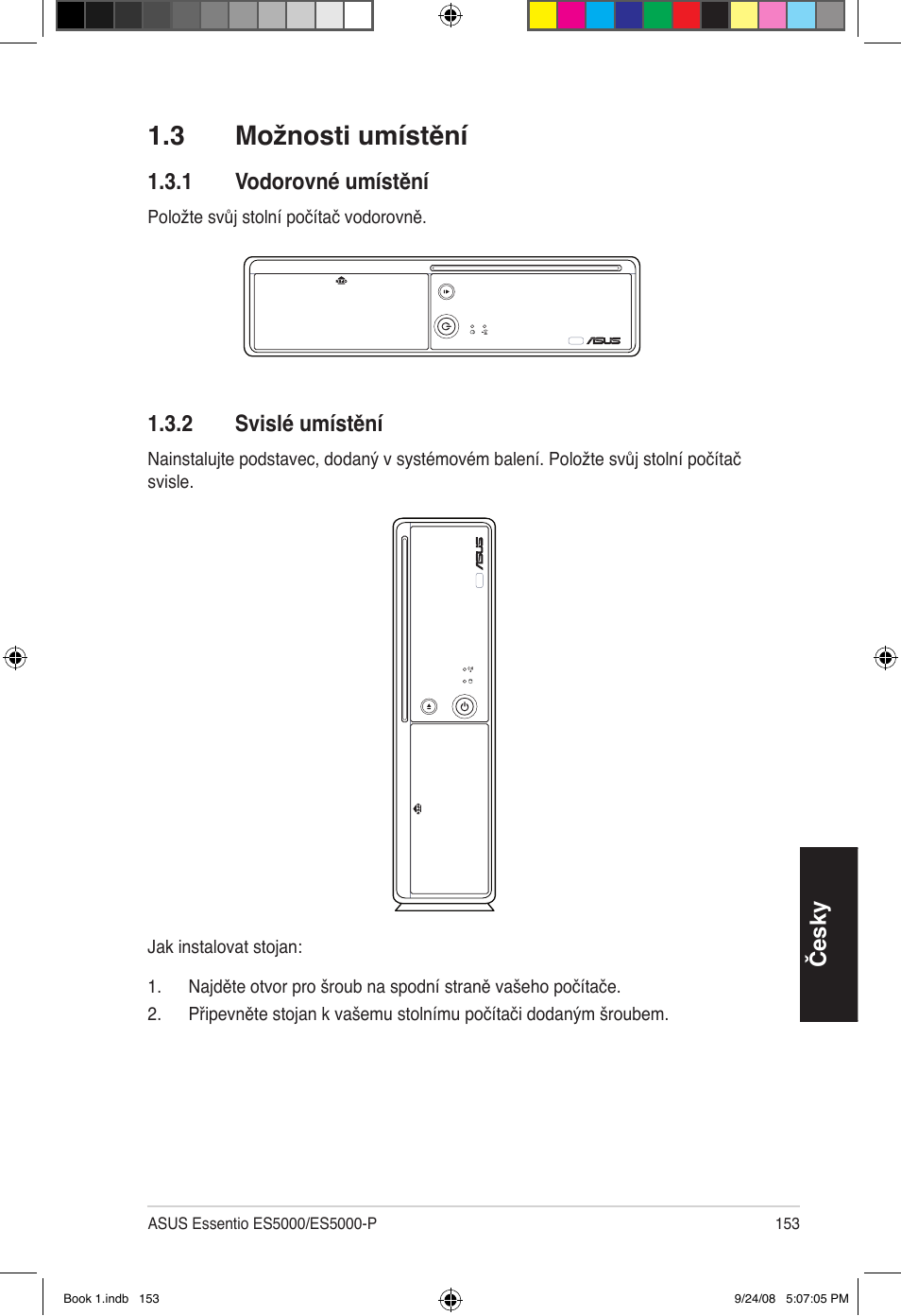 3 možnosti umístění | Asus Essentio ES5000 User Manual | Page 154 / 174