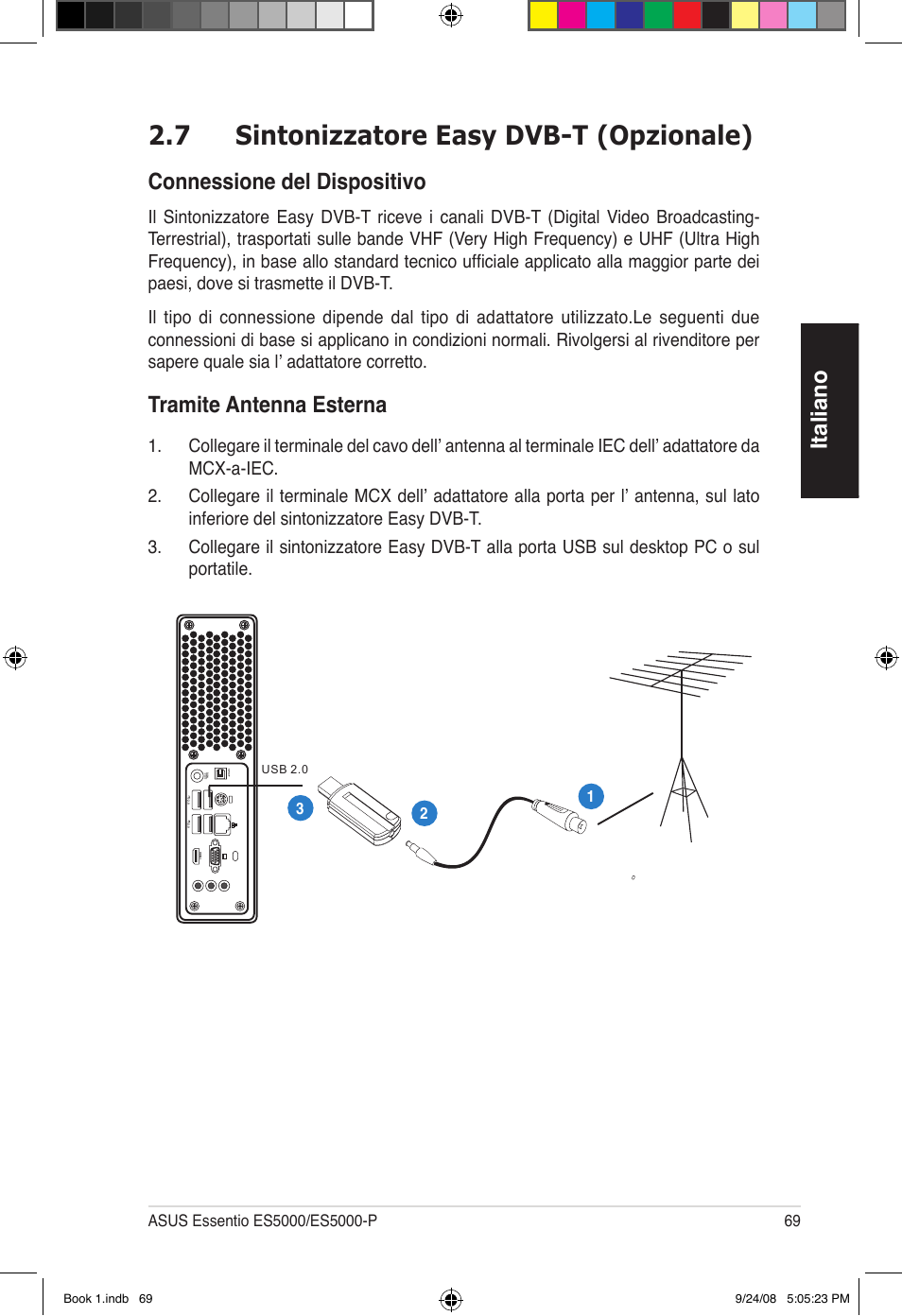 7 sintonizzatore easy dvb-t (opzionale), Italiano, Connessione del dispositivo | Tramite antenna esterna | Asus Essentio ES5000 User Manual | Page 70 / 174