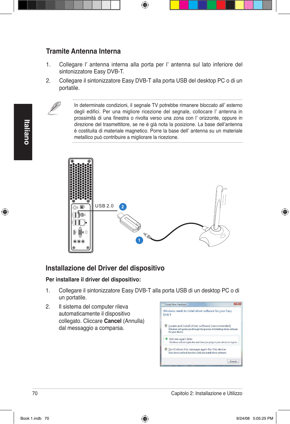 Italiano installazione del driver del dispositivo, Tramite antenna interna, 70 capitolo 2: installazione e utilizzo | Asus Essentio ES5000 User Manual | Page 71 / 174