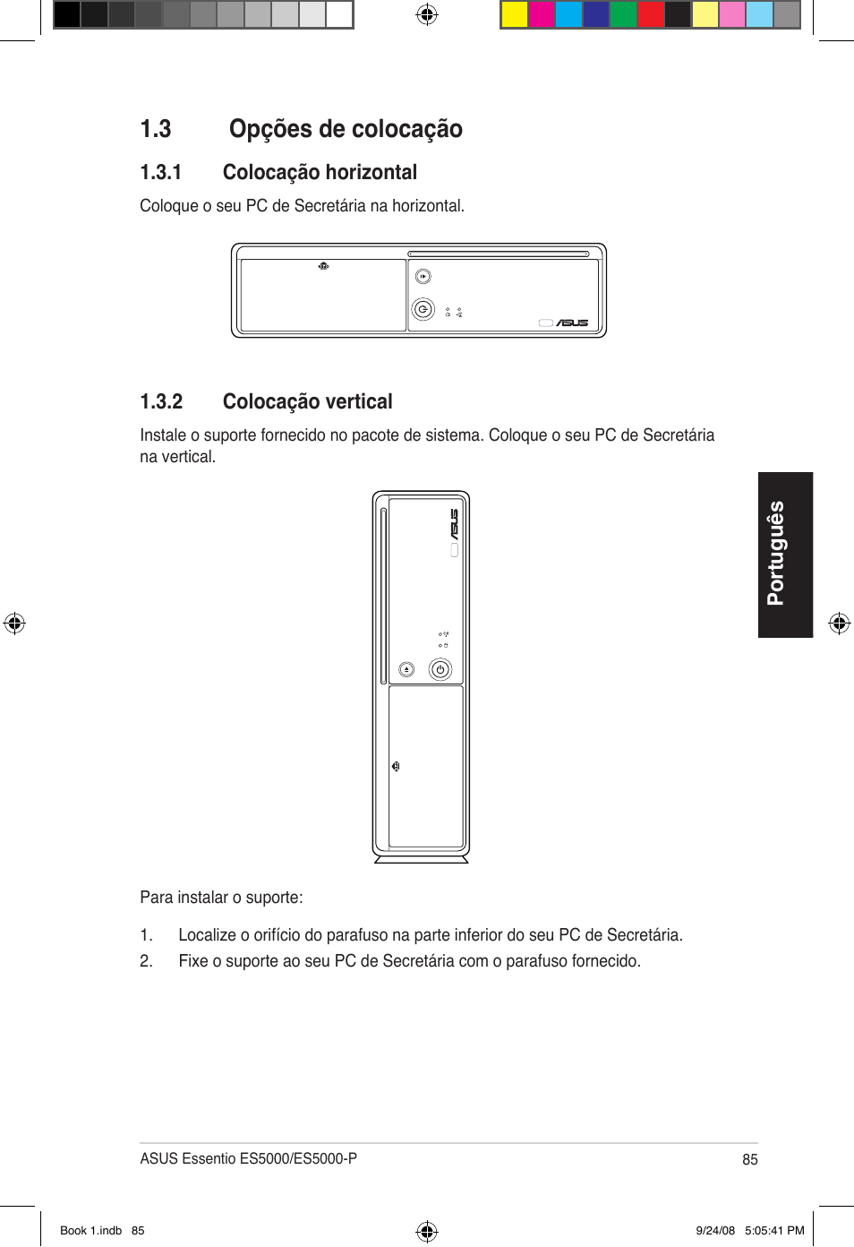 3 opções de colocação | Asus Essentio ES5000 User Manual | Page 86 / 174