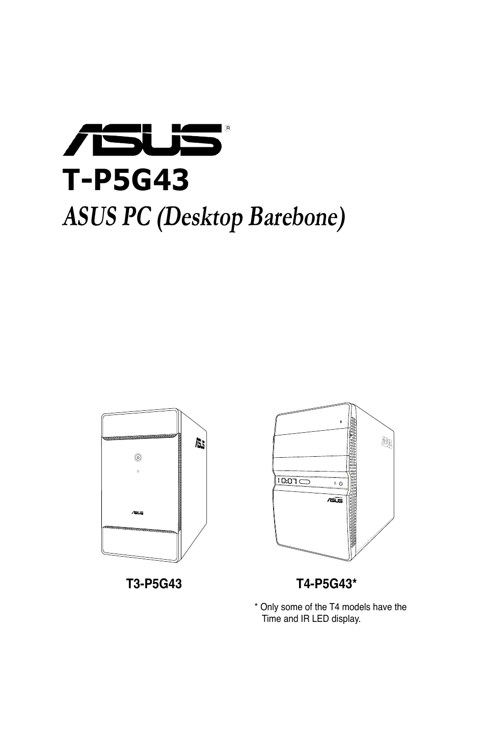 Asus T3-P5G43 User Manual | 104 pages