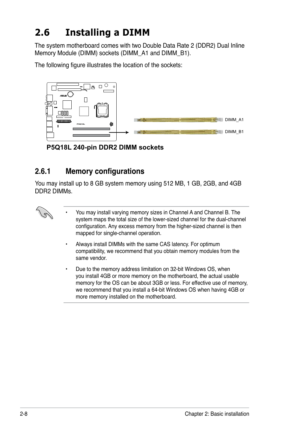 6 installing a dimm, 1 memory configurations, Installing a dimm -8 2.6.1 | Memory configurations -8 | Asus T3-P5G43 User Manual | Page 28 / 104