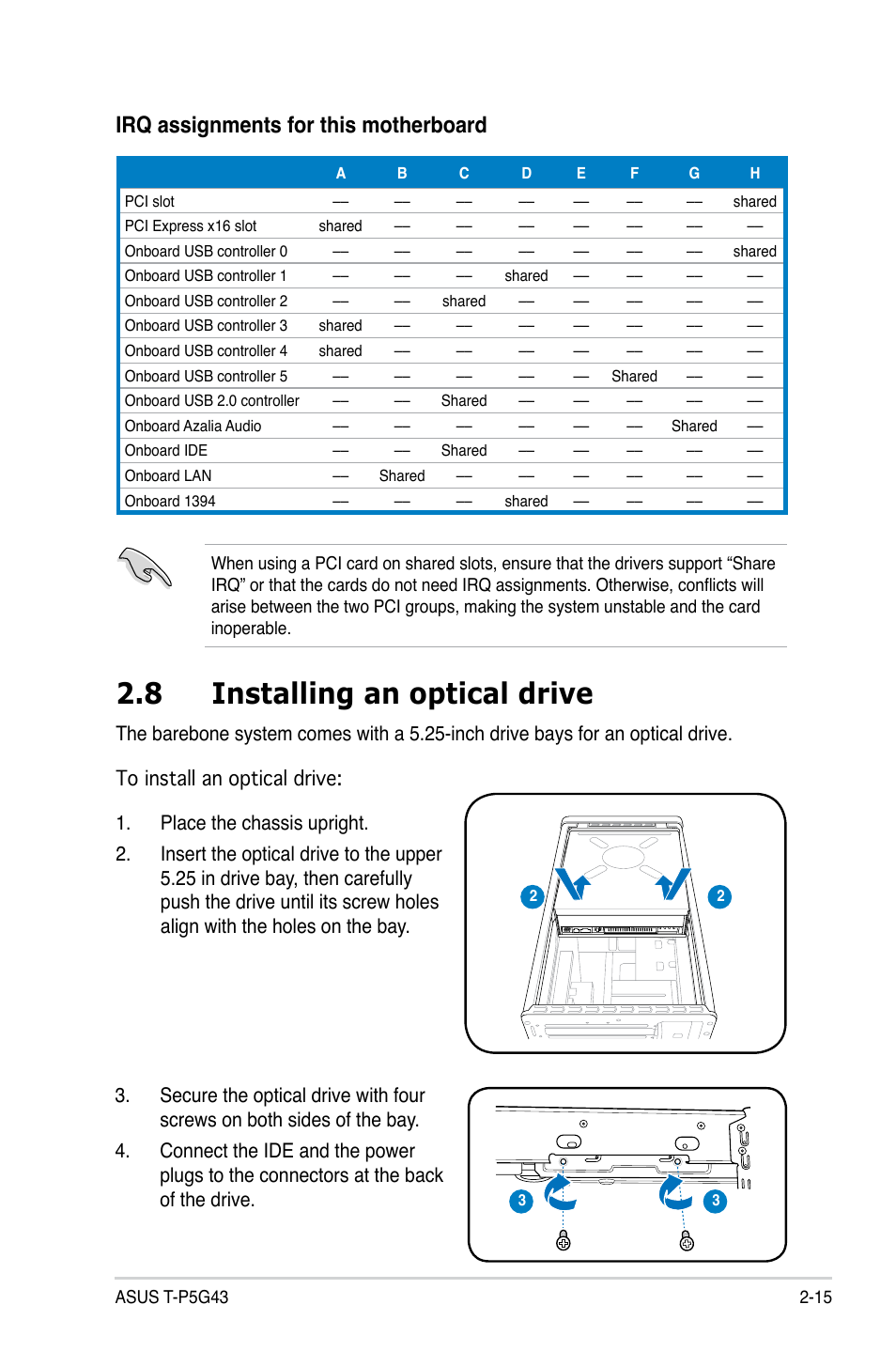 8 installing an optical drive, Installing an optical drive -15, Irq assignments for this motherboard | Asus T3-P5G43 User Manual | Page 35 / 104