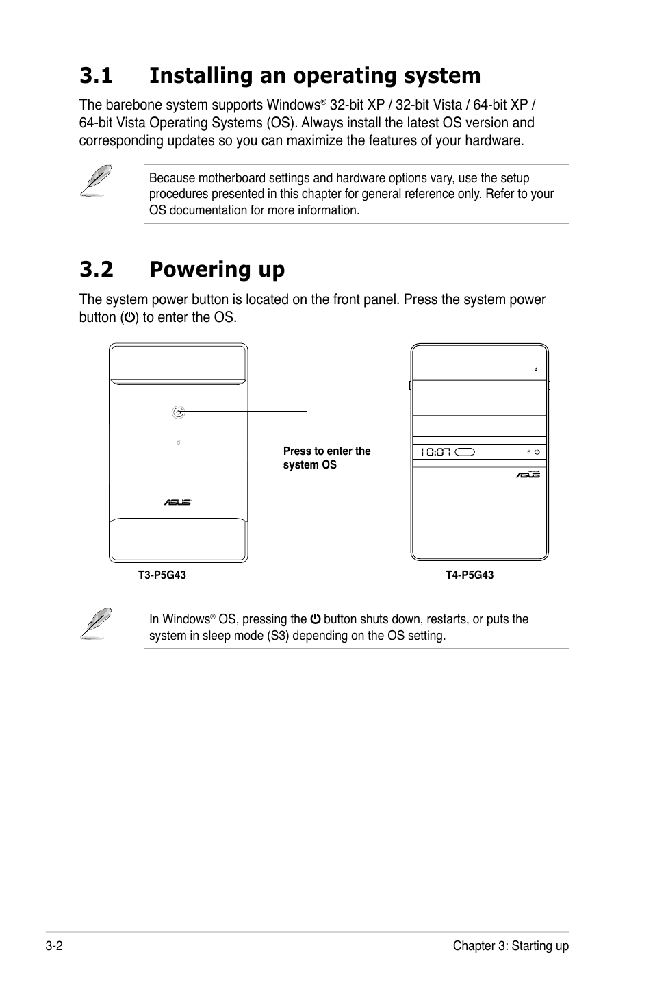 1 installing an operating system, 2 powering up, Installing an operating system -2 | Powering up -2 | Asus T3-P5G43 User Manual | Page 40 / 104