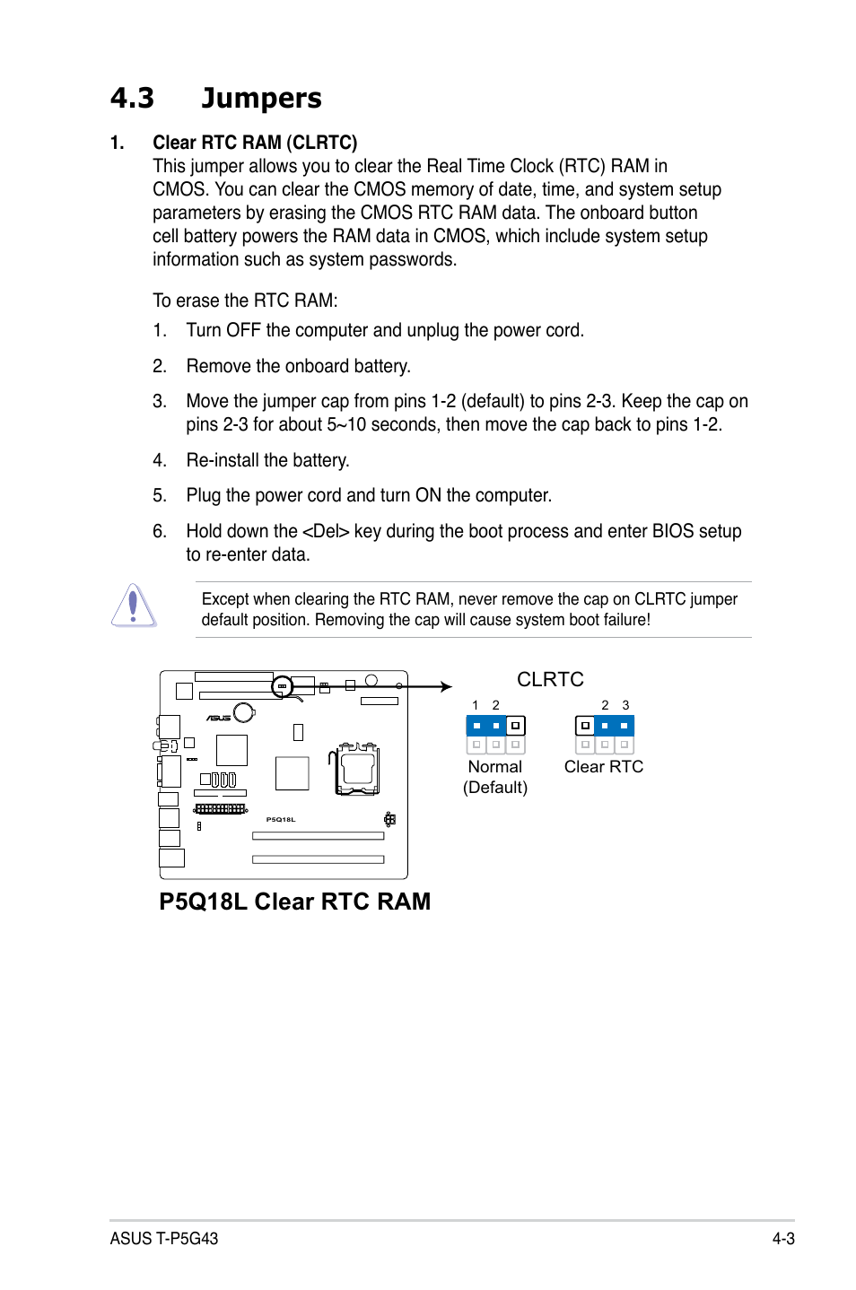 3 jumpers, Jumpers -3, P5q18l clear rtc ram | Asus T3-P5G43 User Manual | Page 57 / 104