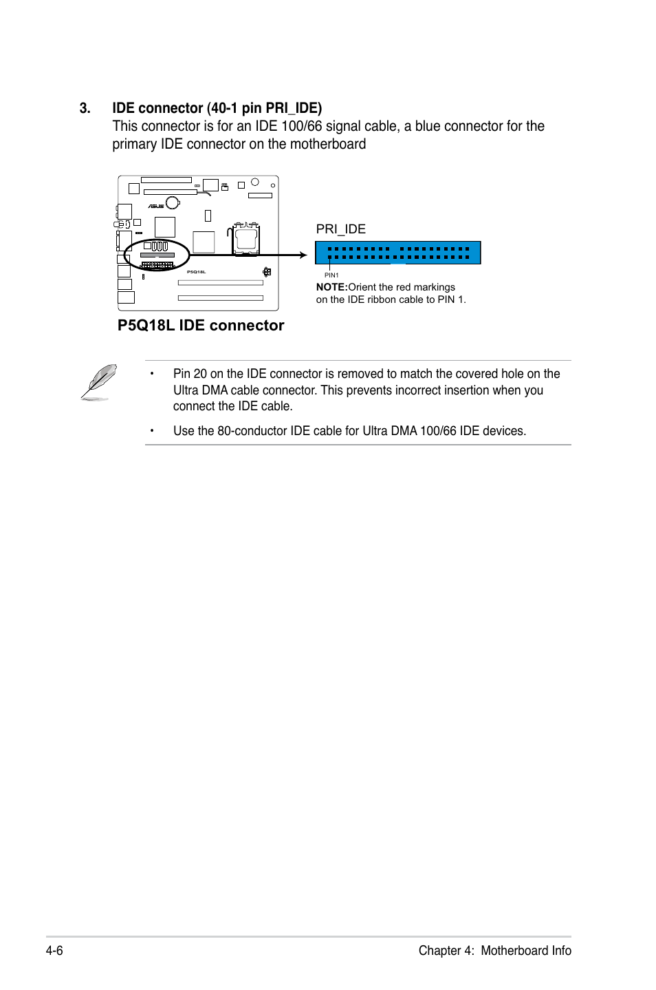 P5q18l ide connector | Asus T3-P5G43 User Manual | Page 60 / 104