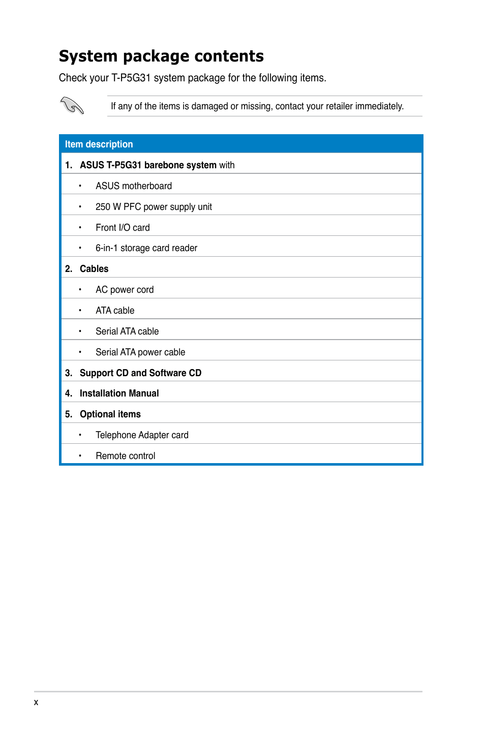 System package contents | Asus T3-P5G31 User Manual | Page 10 / 92