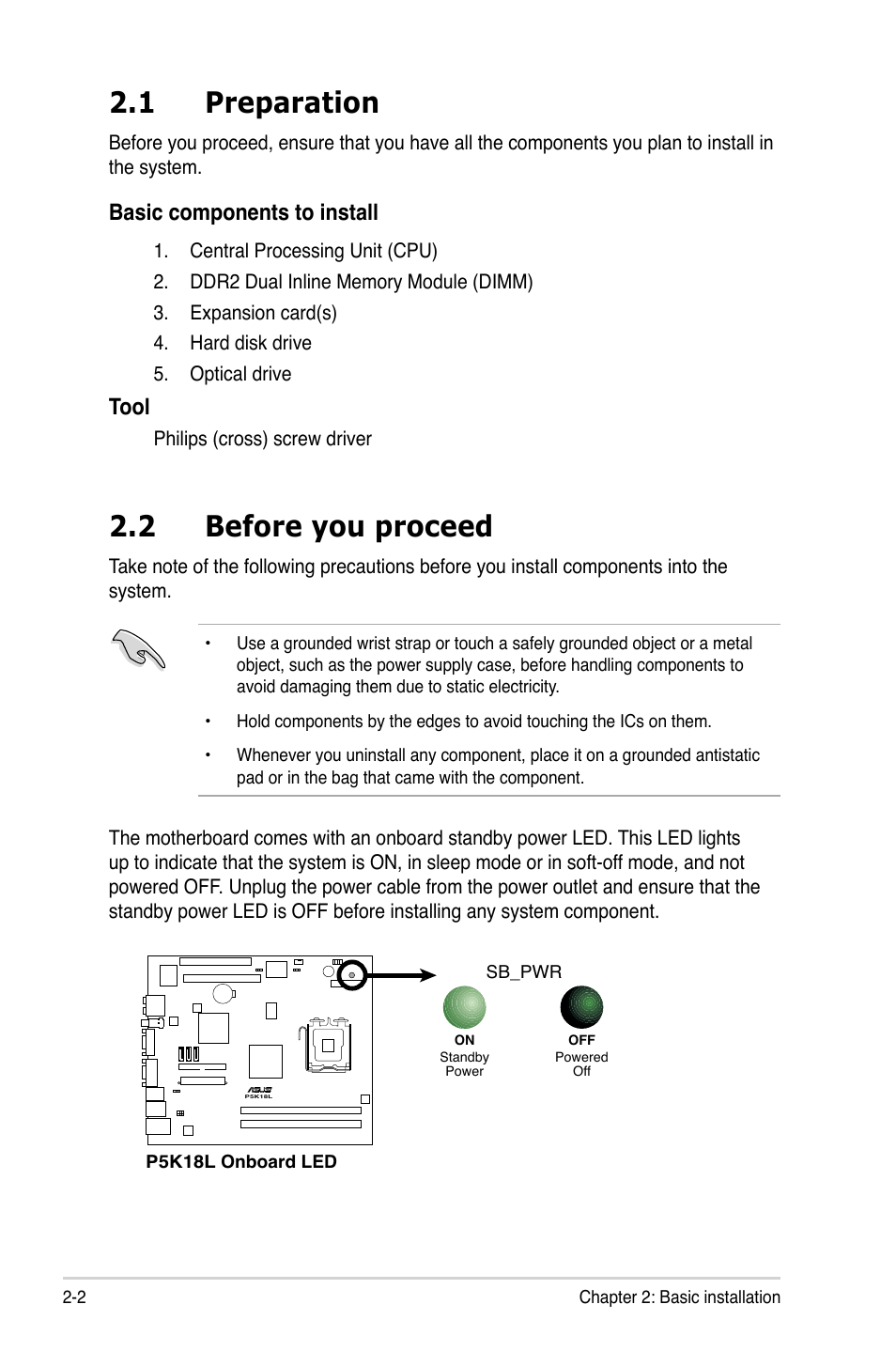 1 preparation, 2 before you proceed, Basic components to install | Tool | Asus T3-P5G31 User Manual | Page 22 / 92