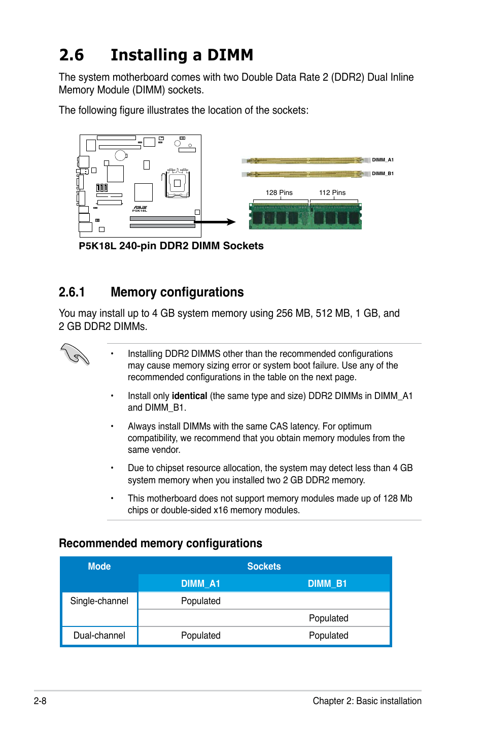 6 installing a dimm, 1 memory configurations | Asus T3-P5G31 User Manual | Page 28 / 92