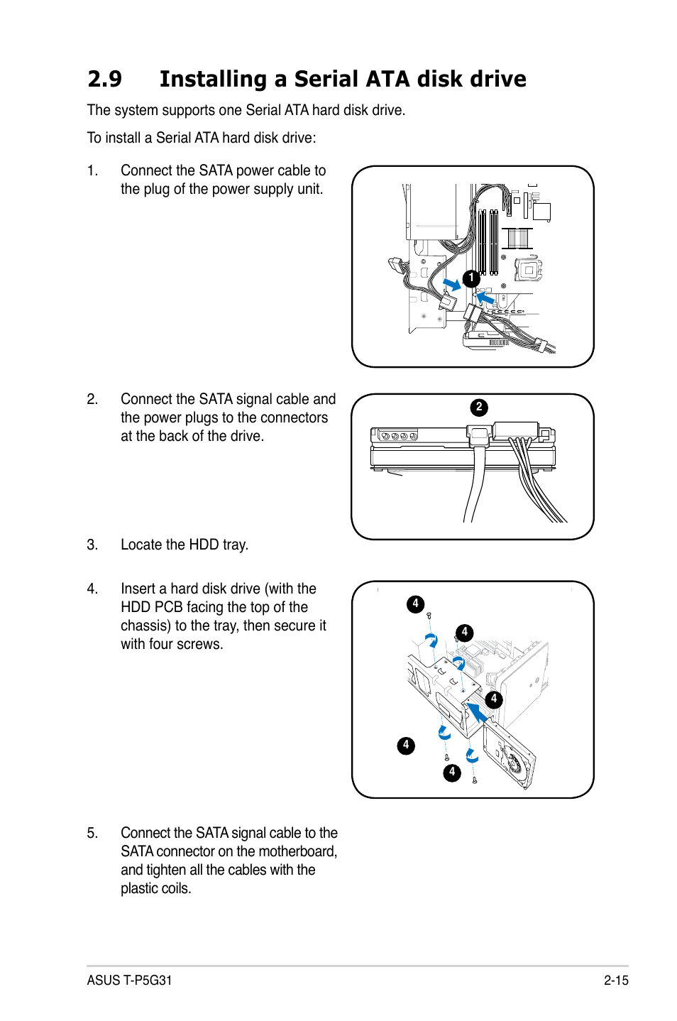 9 installing a serial ata disk drive | Asus T3-P5G31 User Manual | Page 35 / 92