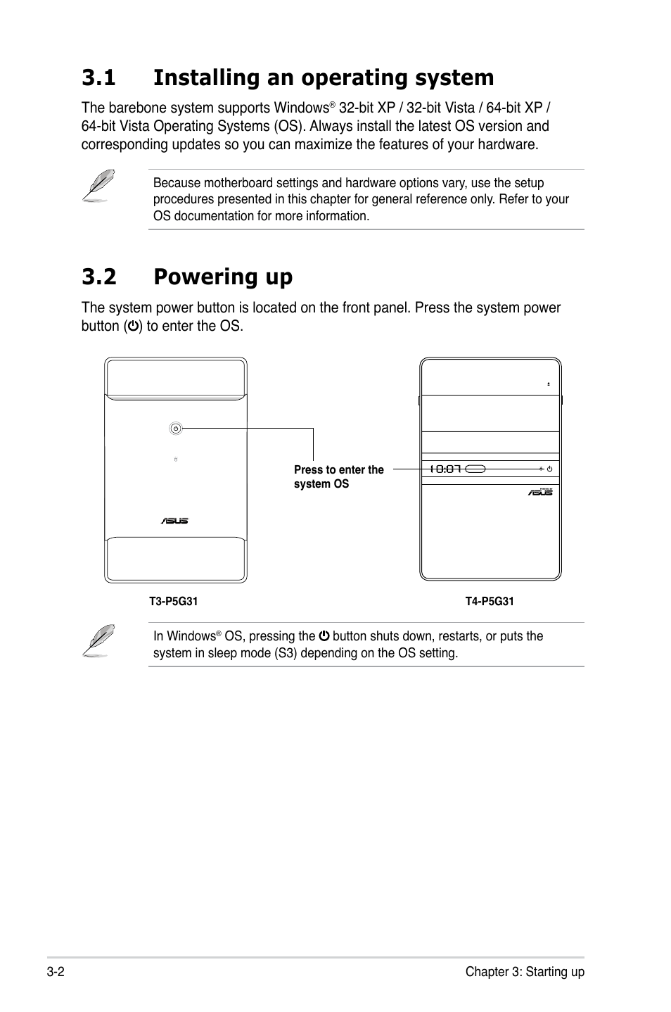 1 installing an operating system, 2 powering up | Asus T3-P5G31 User Manual | Page 40 / 92