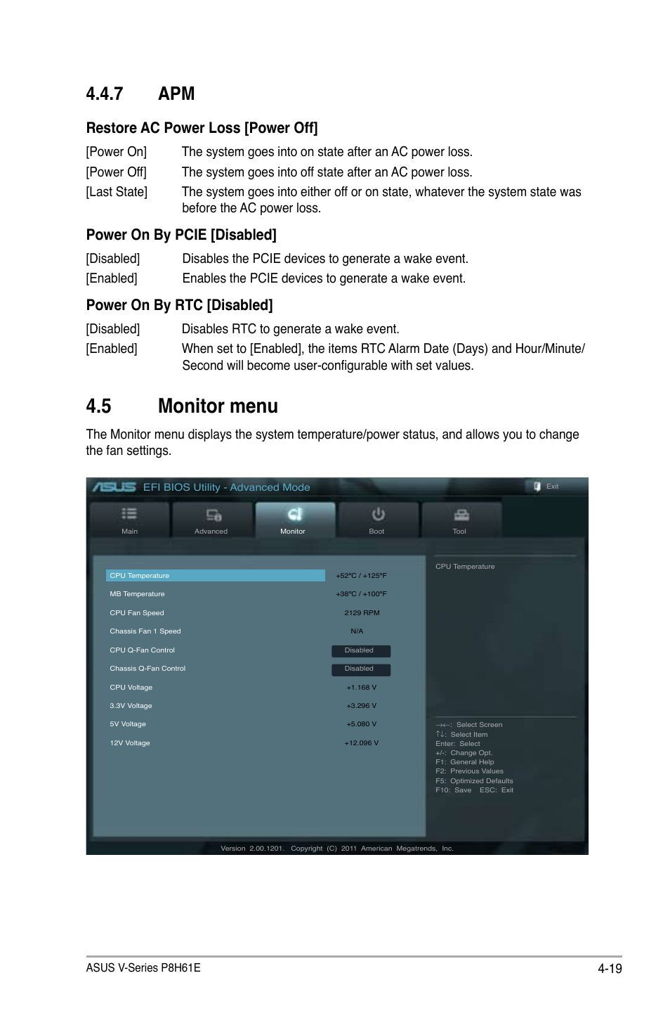 7 apm, 5 monitor menu, Apm -19 | Monitor menu -19, Restore ac power loss [power off, Power on by pcie [disabled, Power on by rtc [disabled | Asus P6-P8H61E User Manual | Page 69 / 75