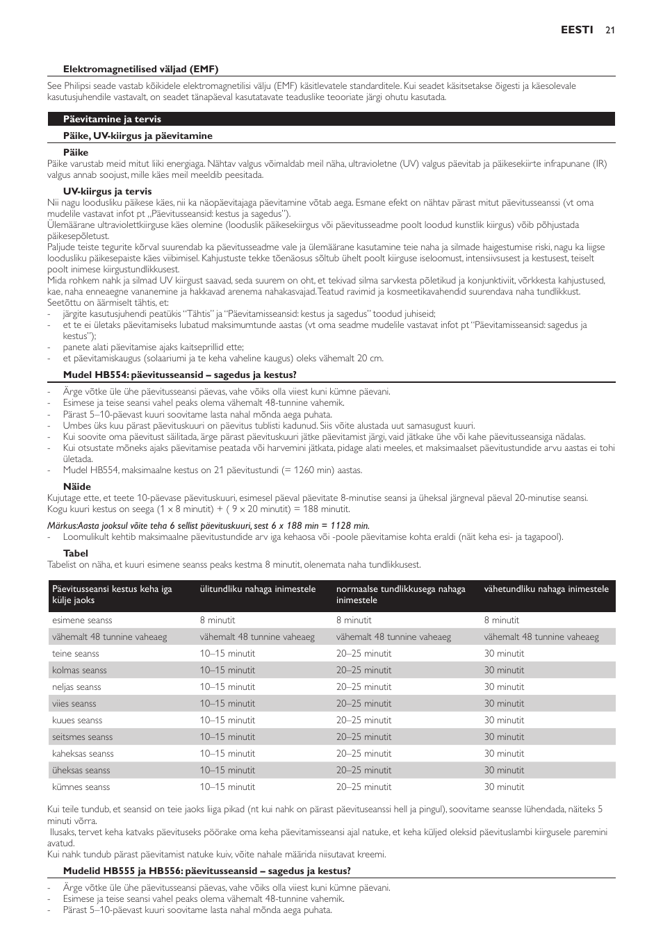 Elektromagnetilised väljad (emf), Päevitamine ja tervis, Päike, uv-kiirgus ja päevitamine | Päike, Uv-kiirgus ja tervis, Mudel hb554: päevitusseansid – sagedus ja kestus, Näide, Tabel | Philips HB554 User Manual | Page 21 / 88