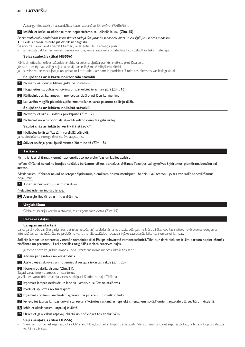 Sejas sauļotājs (tikai hb556), Sauļošanās ar iekārtu horizontālā stāvoklī, Sauļošanās ar iekārtu noliektā stāvoklī | Sauļošanās ar iekārtu vertikālā stāvoklī, Lampas un starteri, Tīrīšana, Uzglabāšana, Rezerves daļas | Philips HB554 User Manual | Page 48 / 88