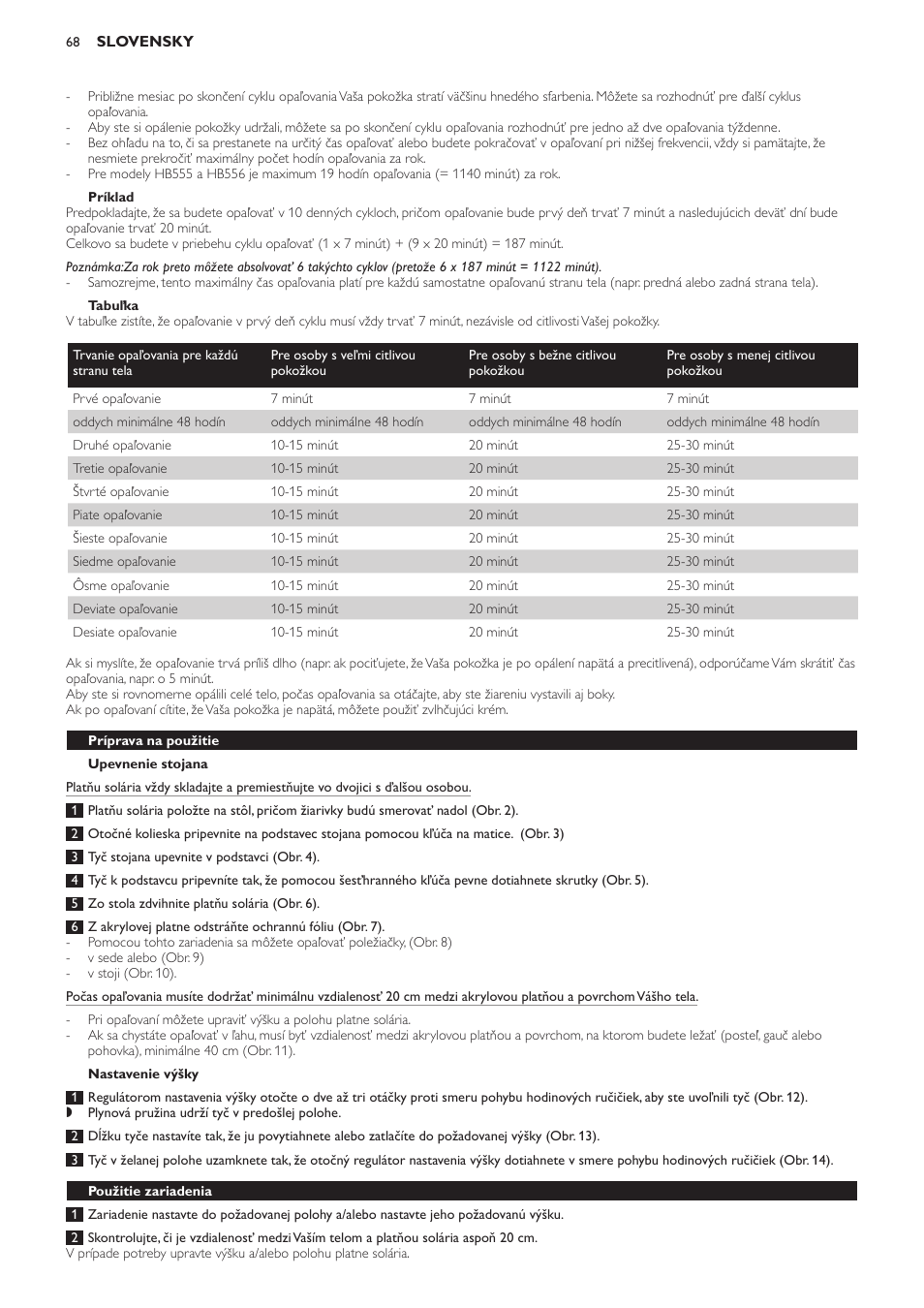 Príklad, Tabuľka, Upevnenie stojana | Nastavenie výšky, Príprava na použitie, Použitie zariadenia | Philips HB554 User Manual | Page 68 / 88