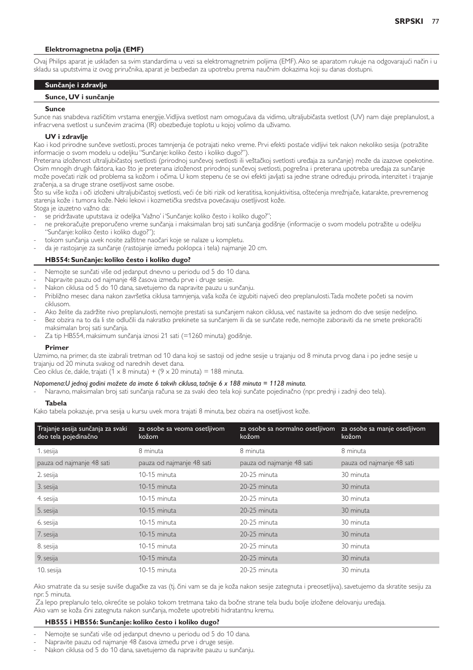 Elektromagnetna polja (emf), Sunčanje i zdravlje, Sunce, uv i sunčanje | Sunce, Uv i zdravlje, Hb554: sunčanje: koliko često i koliko dugo, Primer, Tabela | Philips HB554 User Manual | Page 77 / 88