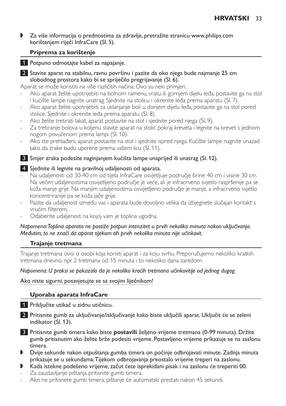 Priprema za korištenje, Trajanje tretmana, Uporaba aparata infracare | Philips HP3631 User Manual | Page 33 / 108