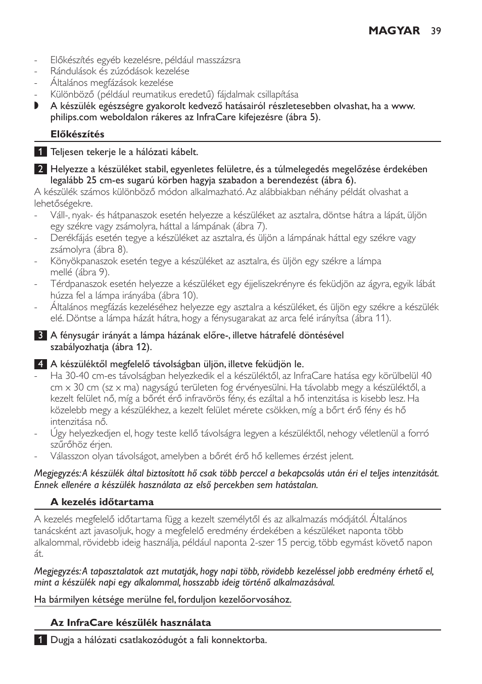 Előkészítés, A kezelés időtartama, Az infracare készülék használata | Philips HP3631 User Manual | Page 39 / 108