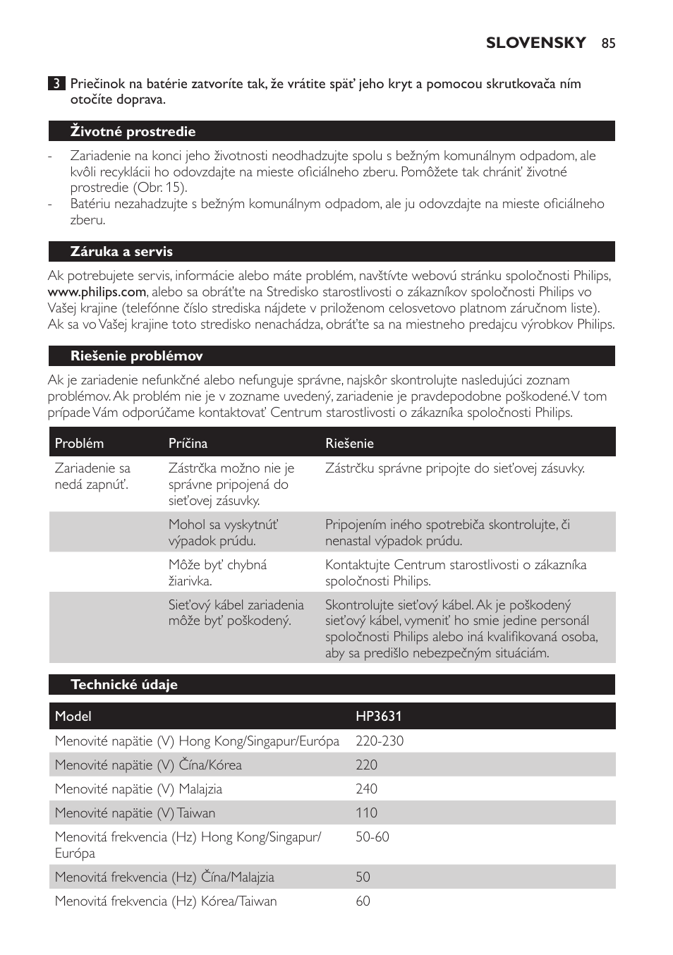 Životné prostredie, Záruka a servis, Riešenie problémov | Technické údaje | Philips HP3631 User Manual | Page 85 / 108