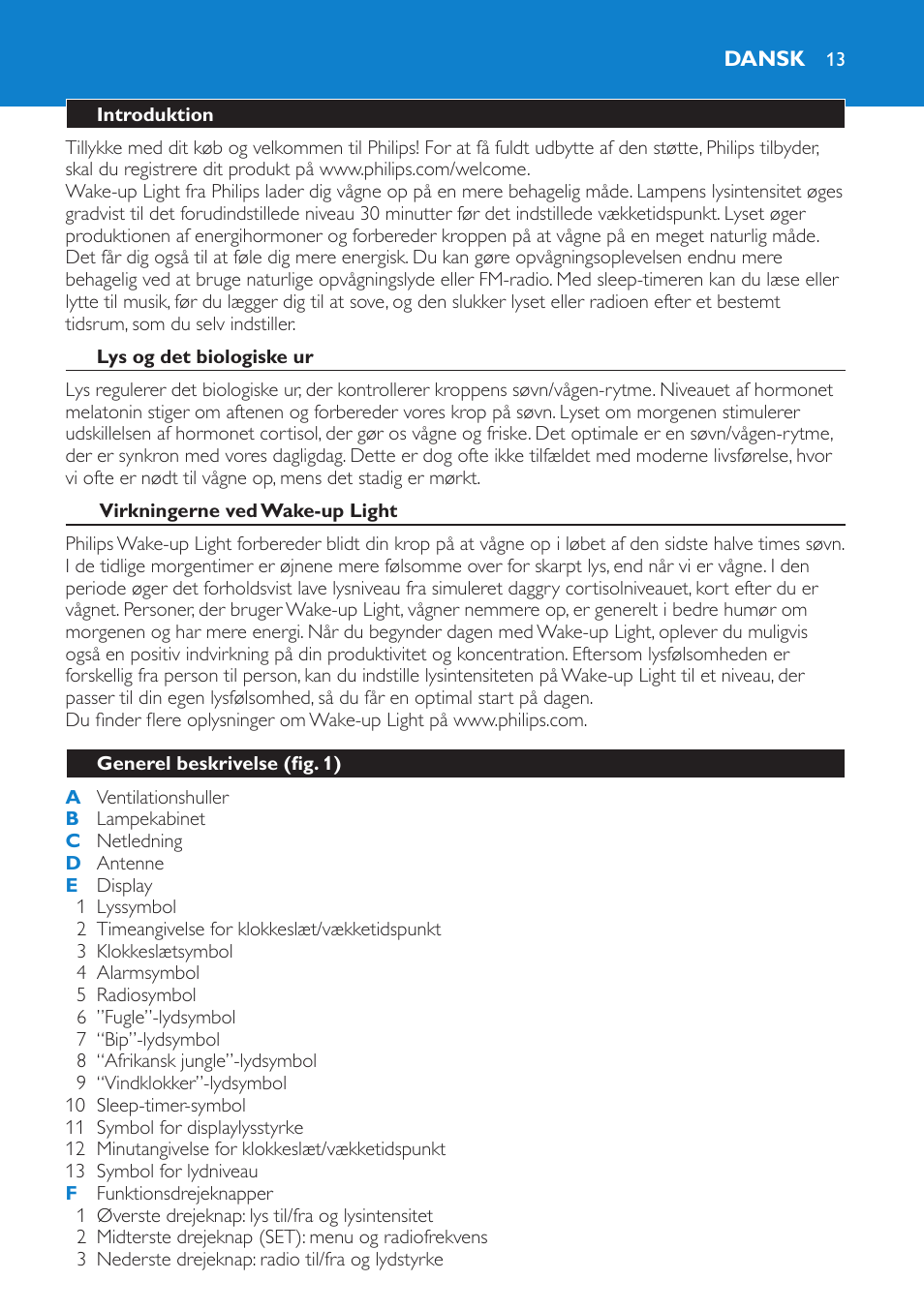 Dansk, Introduktion, Lys og det biologiske ur | Virkningerne ved wake-up light, Generel beskrivelse (fig. 1) | Philips HF3475 User Manual | Page 13 / 108
